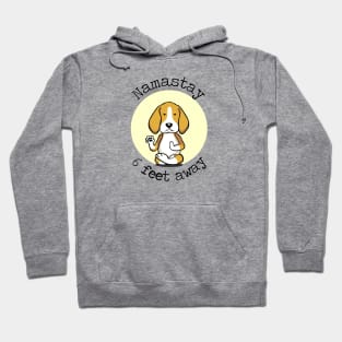 Namastay 6 Feet Away Beagle Hoodie